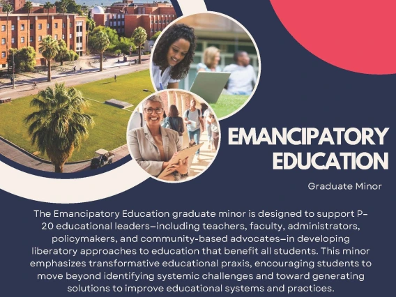 Flyer promoting the Emancipatory Education graduate minor at the University of Arizona, featuring a campus photo, two circular images of diverse professionals, course details for EDL 627 and TLS 503A, and a QR code to register