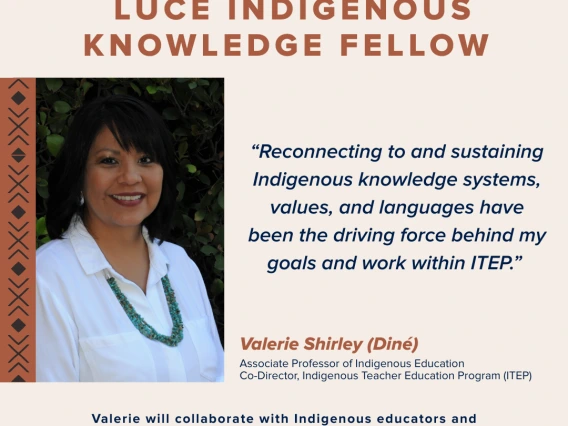 Luce Indigenous Knowledge Fellow, Dr. Valerie Shirley (Diné)