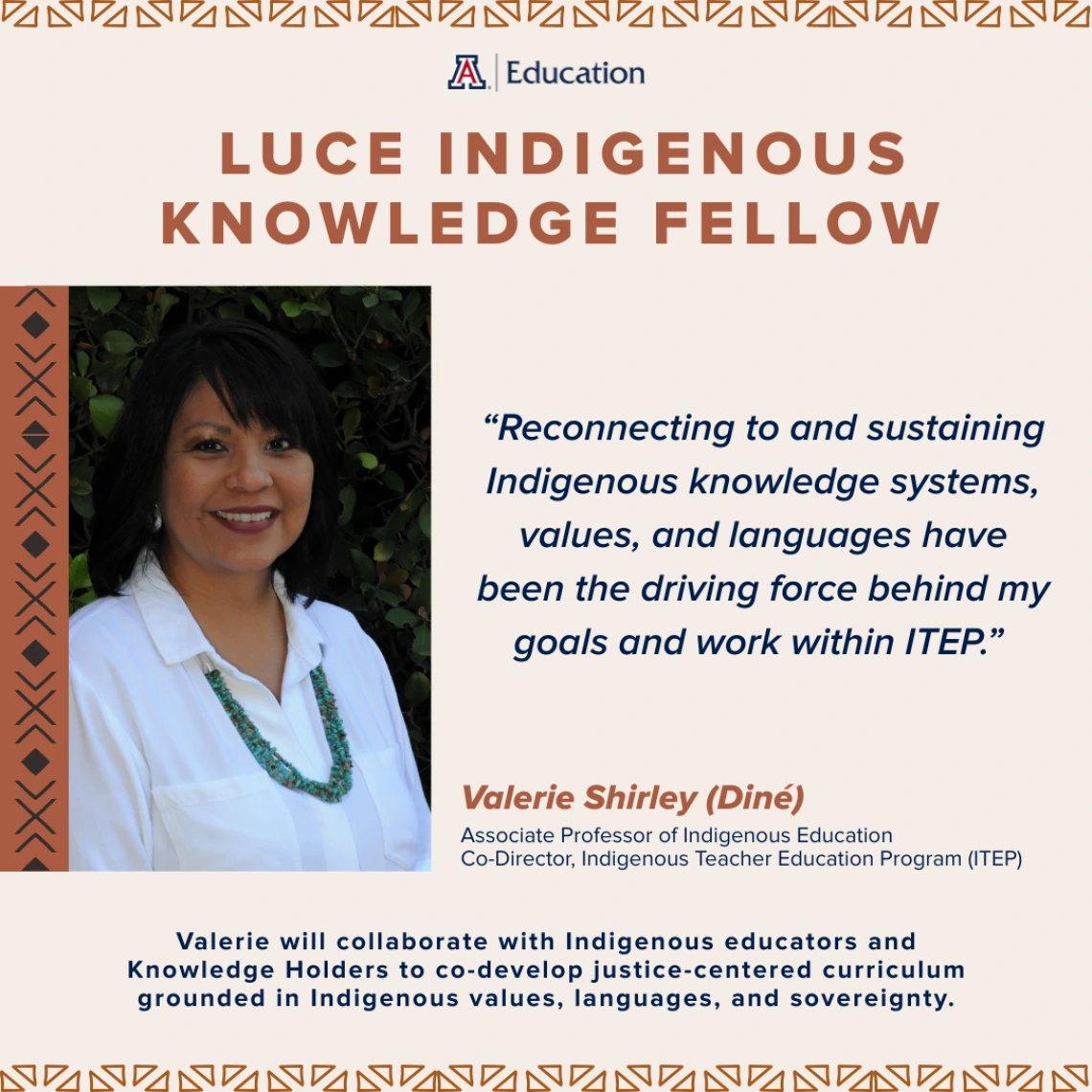 Luce Indigenous Knowledge Fellow, Dr. Valerie Shirley (Diné)